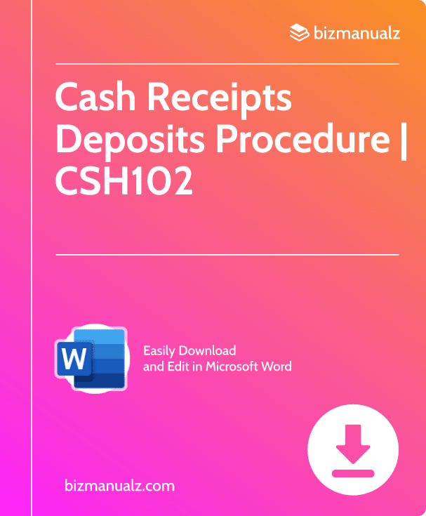 Cash Receipts Deposits Procedure | CSH102