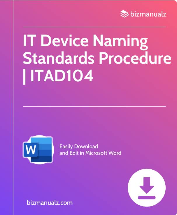 IT Device Naming Standards Procedure | ITAD104