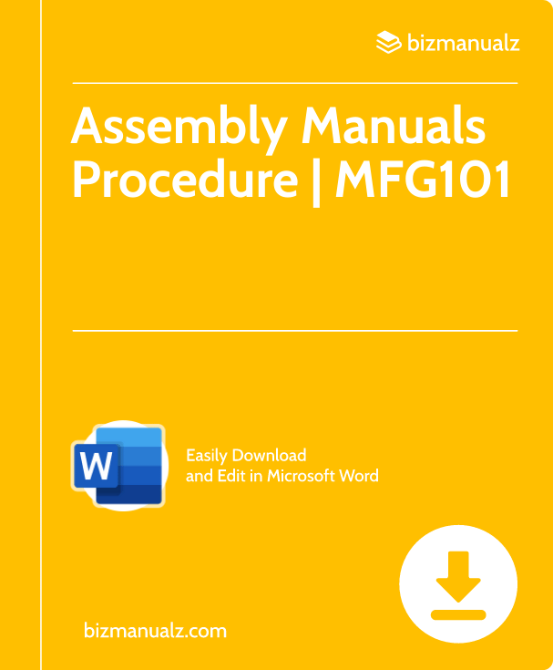 Assembly Manuals Procedure | MFG101
