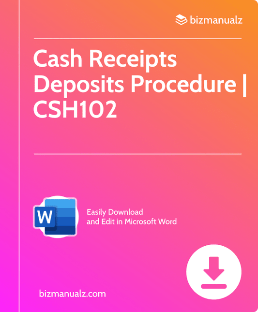 Cash Receipts Deposits Procedure | CSH102