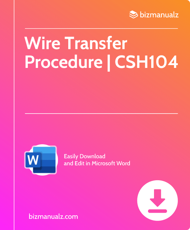 Wire Transfer Procedure | CSH104