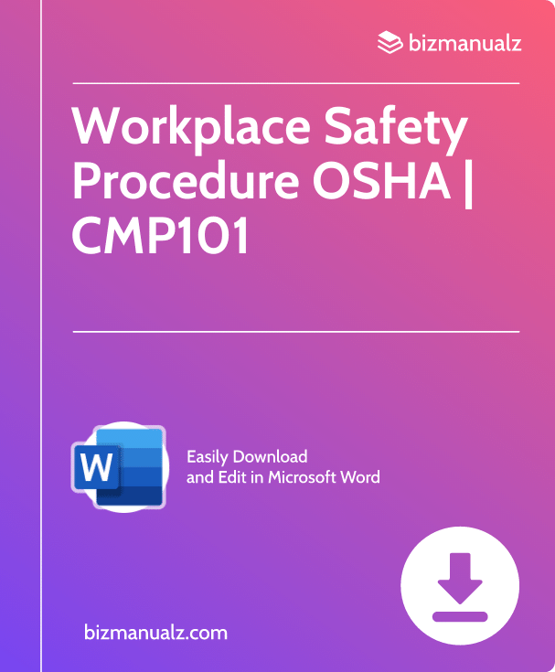 Workplace Safety Procedure OSHA | CMP101