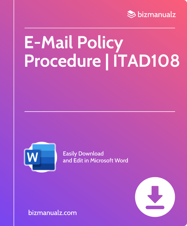 E-Mail Policy Procedure | ITAD108
