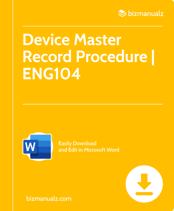Device Master Record Procedure | ENG104