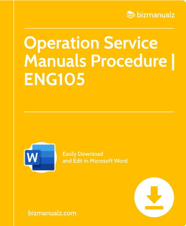 Operation Service Manuals Procedure | ENG105