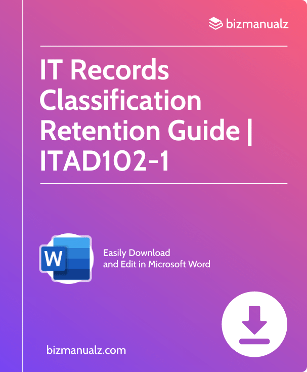 IT Records Classification Retention Guide Template | ITAD102-1