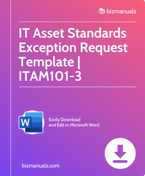 IT Asset Standards Exception Request Template | ITAM101-3