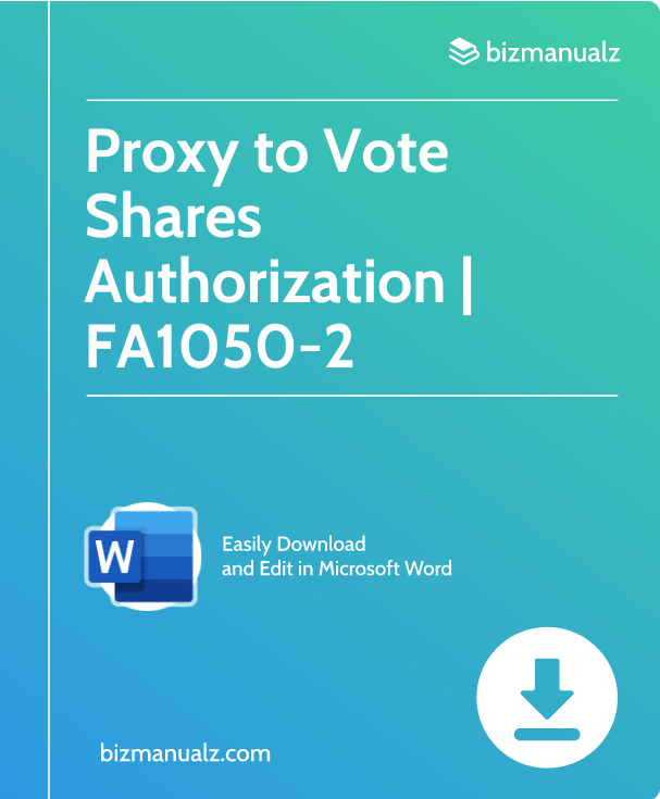 Proxy to Vote Shares Authorization Template | FA1050-2