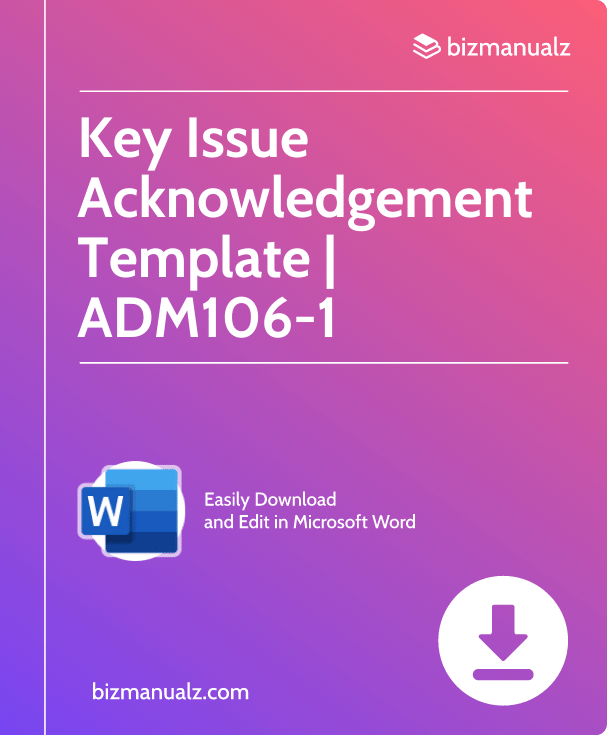 Key Issue Acknowledgement Template | ADM106-1