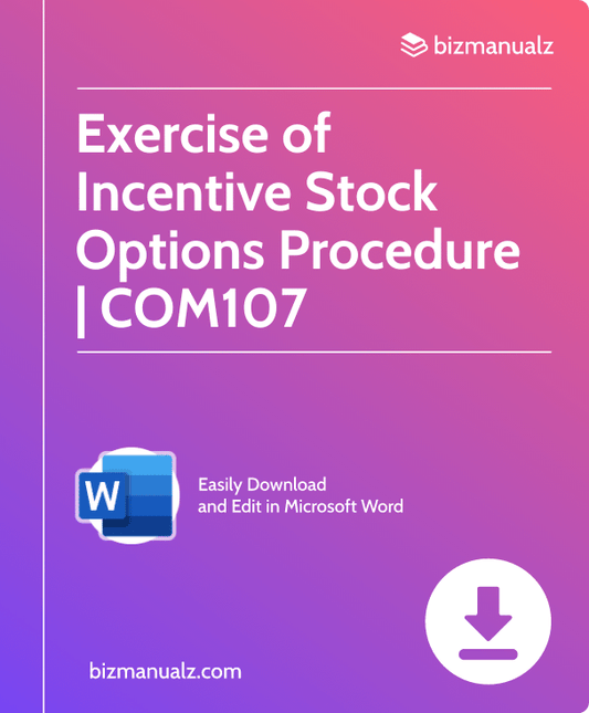 Exercise of Incentive Stock Options Procedure | COM107