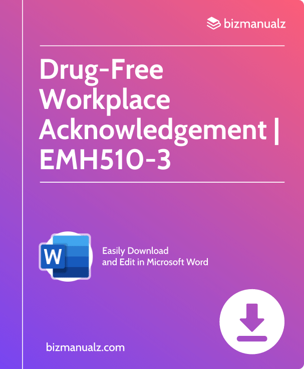 Drug-Free Workplace Acknowledgement Template | EMH510-3